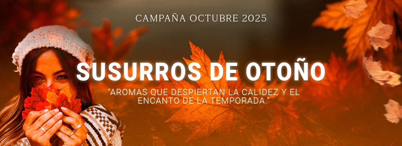 Banner campaña octubre Fragansa Susurros deOtoño